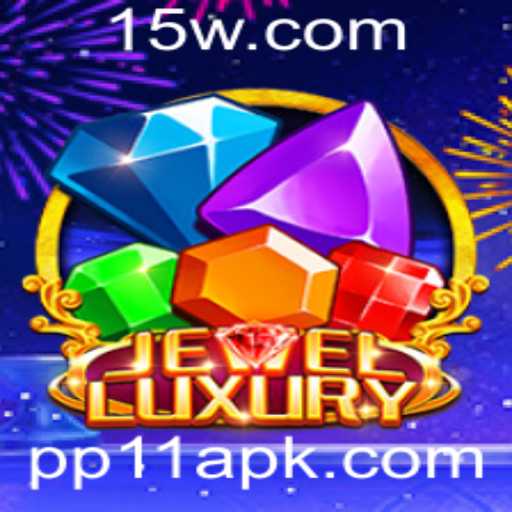 JewelLuxury: Explorando o Fascinante Mundo do Jogo com a Palavra-Chave PP11